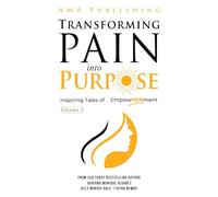 Transforming Pain Into Purpose: Inspiring Tales of EmpowHERment