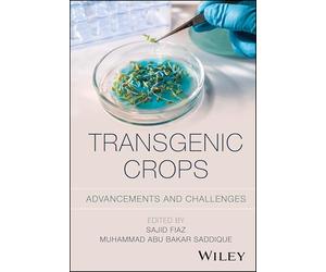 Transgenic Crops: Advancements and Challenges