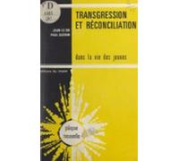 Transgression Et Réconciliation Dans La Vie Des Jeunes (ebook)