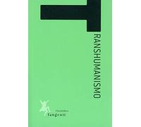 TRANSHUMANISMO (LA CAVERNA)