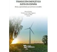 Transición energética en España: retos y oportunidades para un futuro sostenible