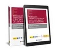 Transición Energética Y Digital Justa En El Ámbito De Los Transportes (Papel + E-book)