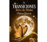 Transiciones: Aires de Otoño (Transiciones por estaciones)