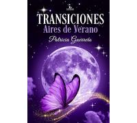 Transiciones: Aires de Verano (Transiciones por estaciones)