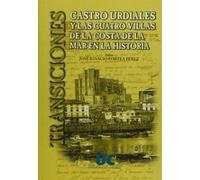 Transiciones: Castro Urdiales y las Cuatro villas de la Costa de la Mar en la historia