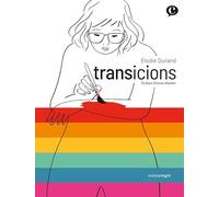 Transicions: El diari d’Anne Marbot: 1 (Còmics)