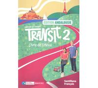 TRANSIT 2 ELEVE ANDALUCIA