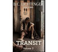 Transit - The Last Days of Freedom: A True Story (Stations)