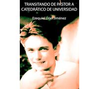 Transitando de pastor a catedrático de universidad