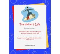 Transition2Life: Transition Skills for Becoming a Successful Adult (Daily Living Skills - Susan Traugh)
