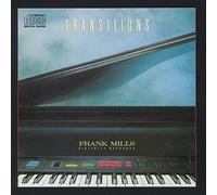 Transitions by Frank Mills (1998-06-30)