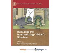 Translating and Transmediating Children’s Literature