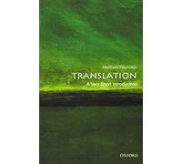 Translation: A Very Short Introduction