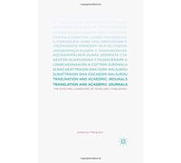 Translation and Academic Journals: The Evolving Landscape of Scholarly Publishing