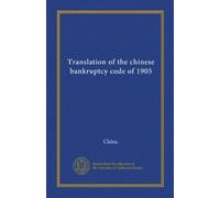 Translation of the chinese bankruptcy code of 1905