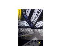 Translations: everything you need to catch up, study and prepare for 2021 assessments and 2022 exams (York Notes Advanced)