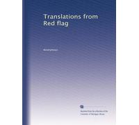 Translations from Red flag: Volume 12