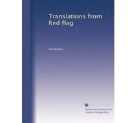 Translations from Red flag: Volume 31