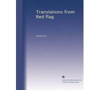 Translations from Red flag: Volume 33