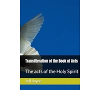 Transliteration of the Book of Acts: The acts of the Holy Spirit