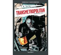 Transmetropolitan vol. 2 de 10: Pasión por vivir (DC Pocket)