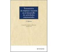 Transmisión De Empresa Y Sucesión En El Desarrollo De Actividades Empr