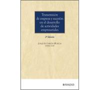 Transmisión de empresa y sucesión en el desarrollo de actividades empresariales