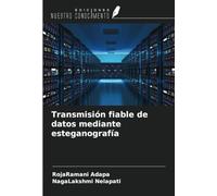 Transmisión fiable de datos mediante esteganografía