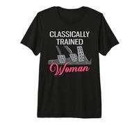 Transmisión Manual Divertida de Mujer entrenada clásicamente Camiseta Premium