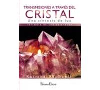 Transmisiones a través del cristal