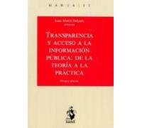 Transparencia y acceso a la información pública: de la teoría a la práctica