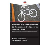 Transport actif - Les habitudes de déplacement à vélo pour se rendre à l'école