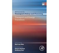 Transport and Energy Transition (Volume 16) (Advances in Transport Policy and Planning, Volume 16)