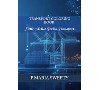 TRANSPORT COLORING BOOK FOR SMART KIDS