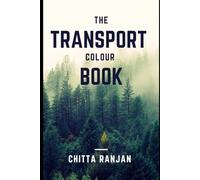 Transport Coloring Book: Learn and Create with Words": Explore Languages Through Art and Creativity"