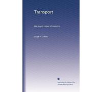 Transport: the magic carpet of industry