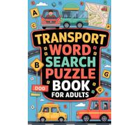 Transport Word Search Puzzle Book for Adults: Bedtime-Friendly Activity Companion for Grown-Ups