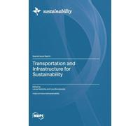 Transportation and Infrastructure for Sustainability