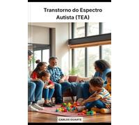 Transtorno do Espectro Autista (TEA)