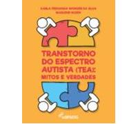 Transtorno Do Espectro Autista (tea): Mitos E Verdades (ebook)