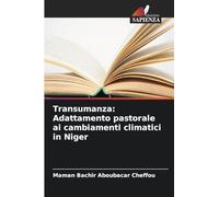Transumanza: Adattamento pastorale ai cambiamenti climatici in Niger