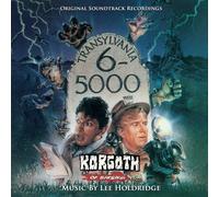 TRANSYLVANIA 6-5000 / KORGOTH OF BARBARIA Original Soundtrack Recordings