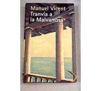 Tranvía a la Malvarrosa