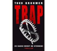 TRAP: Zu Hause wirst du sterben!