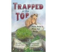 Trapped at the Top: Pika Pete's Plea for Help