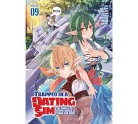 Trapped in a Dating Sim: The World of Otome Games is Tough for Mobs (Manga) Vol. 9