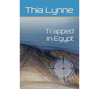 Trapped In Egypt (The Cooking School Assassins)