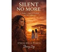 TRAPPED IN SILENCE: A Memoir of Survival, Strength, and Rising Again