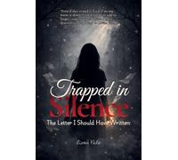 Trapped In Silence: The Letter I Should Have Written