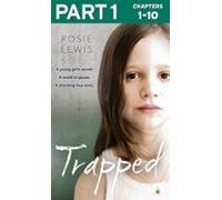 Trapped: Part 1 Of 3 (ebook)